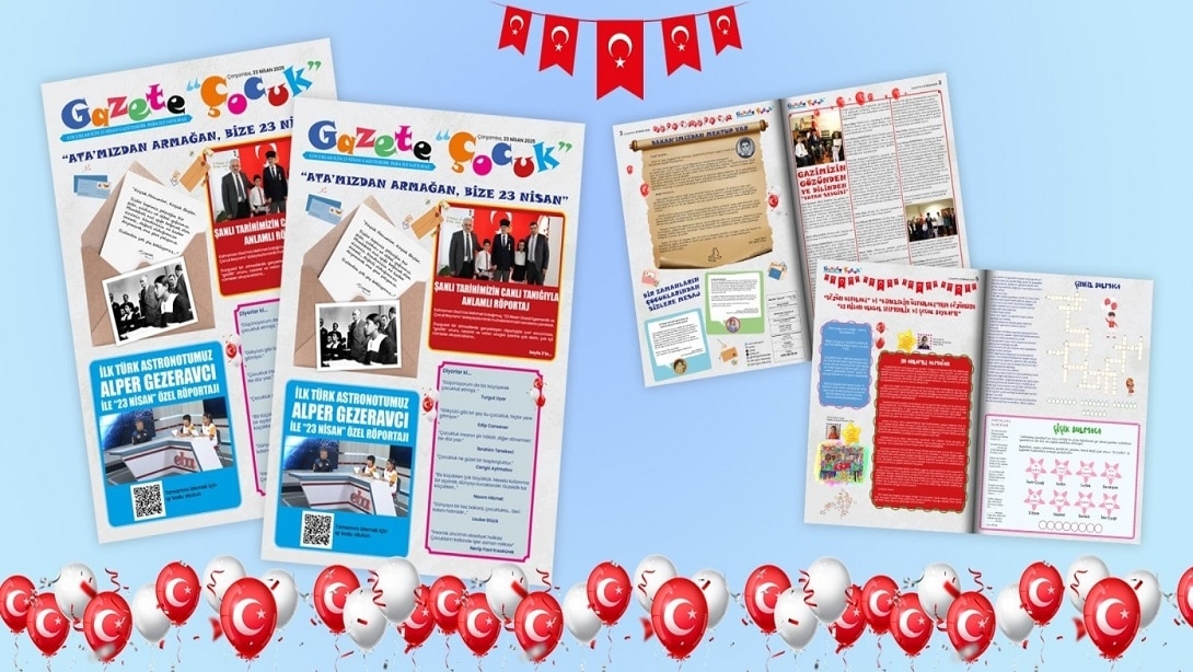 23 NİSAN'A ÖZEL HAZIRLANAN